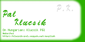 pal klucsik business card